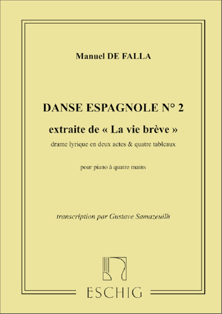 Vie Breve: Danse Espagnole N 2